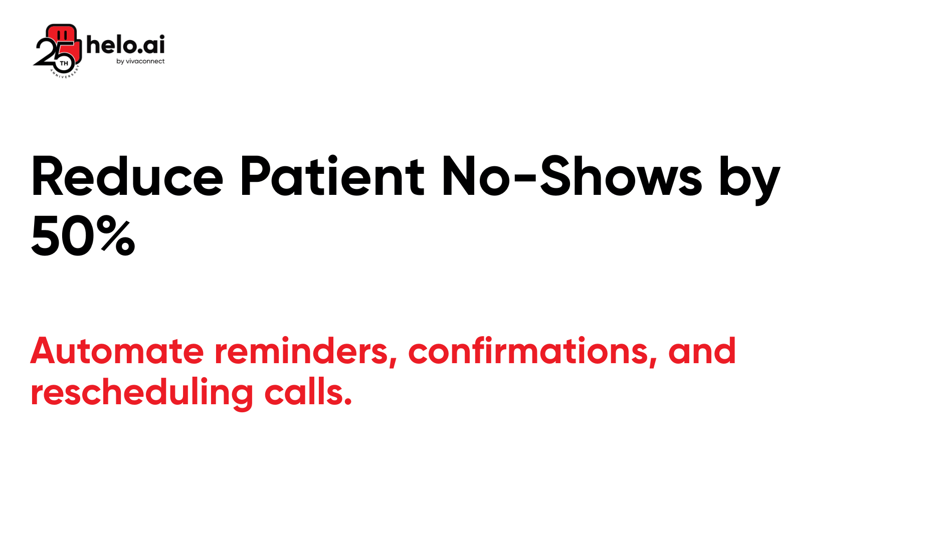 Reduce Patient No-Shows